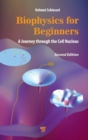 Biophysics for Beginners : A Journey through the Cell Nucleus - Book