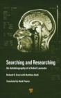 Searching and Researching : An Autobiography of a Nobel Laureate - Book