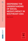 Deepening the Understanding of Social Media’s Impact in Southeast Asia - Book