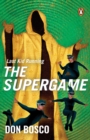 Last Kid Running : The Supergame - Book