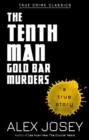 The Tenth Man: The Gold Bar Murders - Book