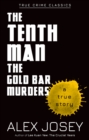 The Tenth Man-The Gold Bar Murders - eBook