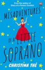 Misadventures of a Little Soprano - Book