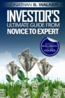 Stock Market Investing For Beginners - Investor's Ultimate Guide From Novice to Expert - Book