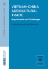 Vietnam-China Agricultural Trade : Huge Growth and Challenges - Book