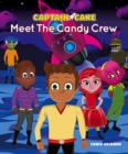 Captain Cake : Meet the Candy Crew - eBook
