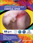 Contemporary Endoscopic Spine Surgery Volume 1: Cervical Spine - eBook