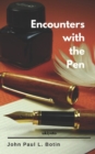 Encounters With The Pen - Book