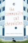The the Community Cat Chronicles 3 - Book