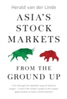 Asia's Stock Markets from the Ground Up - eBook