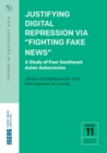 Justifying Digital Repression via "Fighting Fake News" - eBook