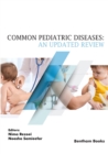 Common Pediatric Diseases : An Updated Review - Book