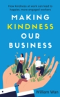 Making Kindness our Business - eBook