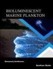 Bioluminescent Marine Plankton - eBook