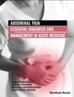 Abdominal Pain: Essential Diagnosis and Management in Acute Medicine - eBook