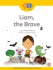 Read + Play  Strengths Bundle 1 -  Liam, the Brave - Book