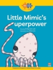 Read + Play  Strengths Bundle 1 - Little Mimic’s Superpower - Book