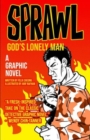 Sprawl: God's Lonely Man : A Graphic Novel Volume 2 - Book