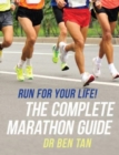 Run for Your Life! : The Complete Marathon Guide - Book