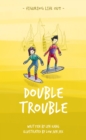 Figuring Life Out -Double Trouble - eBook