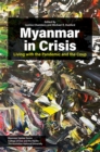 Myanmar in Crisis : Living with the Pandemic and the Coup - Book