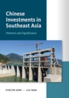 Chinese Investments in Southeast Asia - eBook