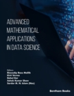 Advanced Mathematical Applications in Data Science - eBook