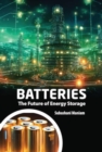 Batteries : The Future of Energy Storage - Book