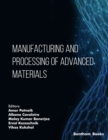 Manufacturing and Processing of Advanced Materials - eBook