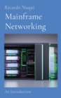 Mainframe Networking : An Introduction - Book