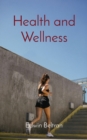 Health and Wellness - Book