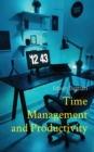 Time Management and Productivity - Book