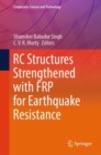 RC Structures Strengthened with FRP for Earthquake Resistance - Book