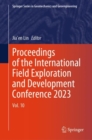 Proceedings of the International Field Exploration and Development Conference 2023 : Vol. 10 - Book