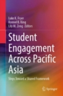 Student Engagement Across Pacific Asia : Steps toward a Shared Framework - Book