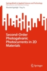 Second-Order Photogalvanic Photocurrents in 2D Materials - Book
