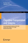 Cognitive Computation and Systems : Second International Conference, ICCCS 2023, Urumqi, China, October 14–15, 2023, Revised Selected Papers - Book