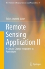 Remote Sensing Application II : A Climate Change Perspective in Agriculture - Book