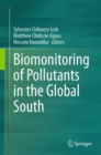 Biomonitoring of Pollutants in the Global South - Book