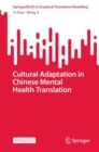 Cultural Adaptation in  Chinese Mental Health Translation - Book