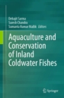 Aquaculture and Conservation of Inland Coldwater Fishes - Book