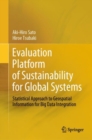 Evaluation Platform of Sustainability for Global Systems : Statistical Approach to Geospatial Information for Big Data Integration - Book