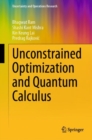 Unconstrained Optimization and Quantum Calculus - Book