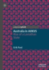 Australia in AUKUS : Rise of a Leviathan State - Book