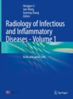 Radiology of Infectious and Inflammatory Diseases - Volume 1 : Brain and Spinal Cord - Book