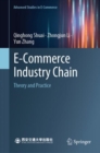 E-Commerce Industry Chain : Theory and Practice - Book