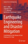 Earthquake Engineering and Disaster Mitigation : Contributions in the Honour of Late Professor D. K. Paul - Book