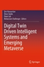 Digital Twin Driven Intelligent Systems and Emerging Metaverse - Book