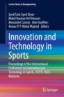 Innovation and Technology in Sports : Proceedings of the International Conference on Innovation and Technology in Sports, (ICITS) 2022, Malaysia - Book