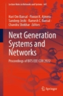 Next Generation Systems and Networks : Proceedings of BITS EEE CON 2022 - Book